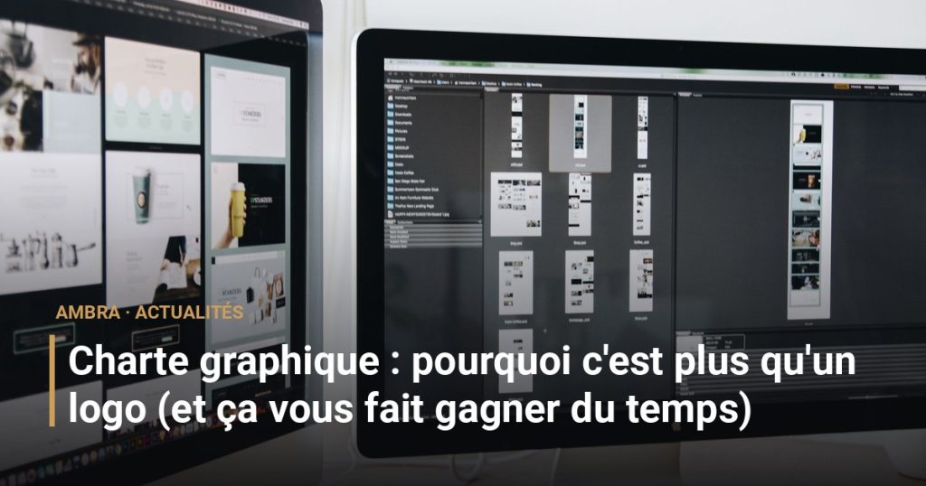 Charte graphique : pourquoi c'est plus qu'un logo (et ça vous fait gagner du temps)