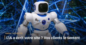 L'IA a écrit votre site ? Vos clients le sentent