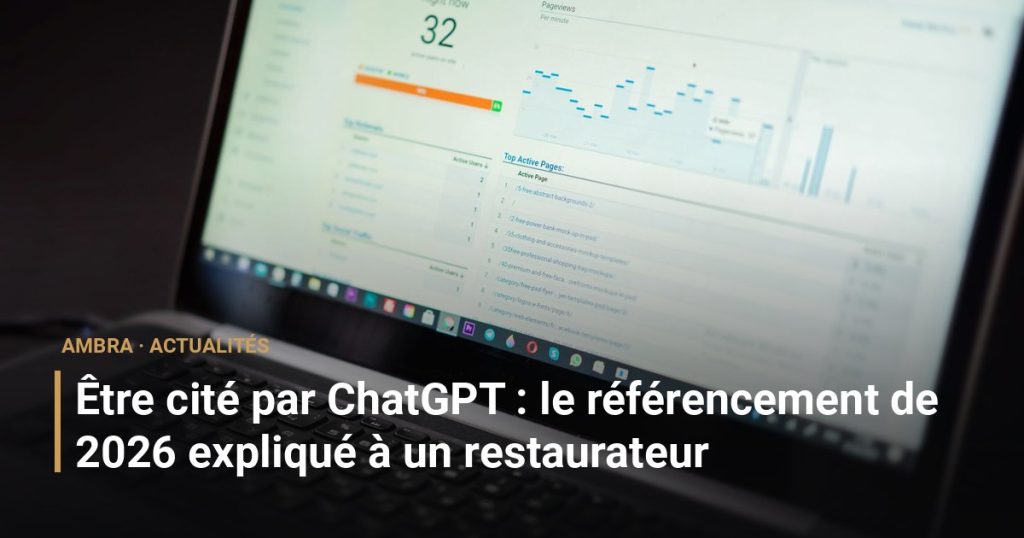 Être cité par ChatGPT : le référencement de 2026 expliqué à un restaurateur